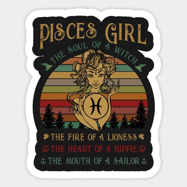 Pisces Girl The Soul Of A Witch Awesome T shirt Sticker by TeeLovely